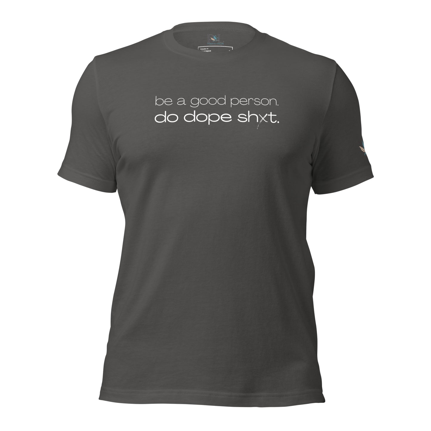Be A Good Person T-Shirt