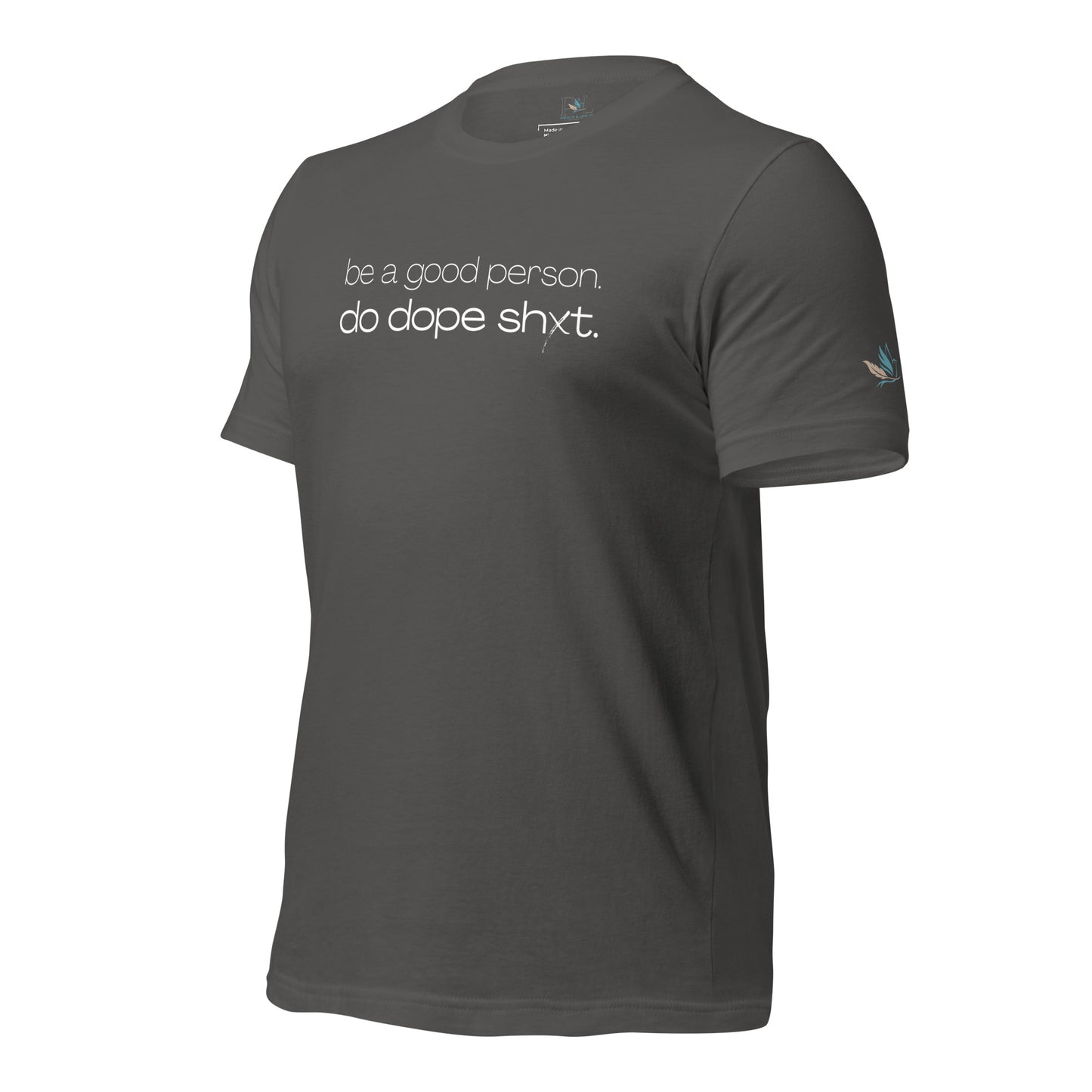 Be A Good Person T-Shirt