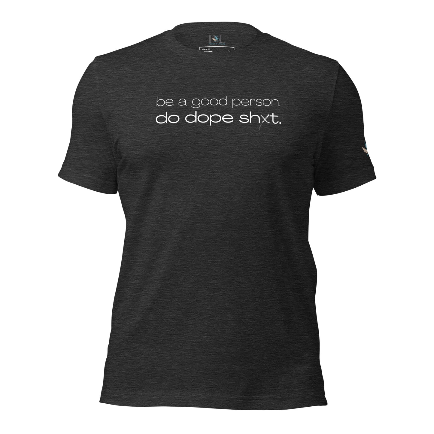 Be A Good Person T-Shirt