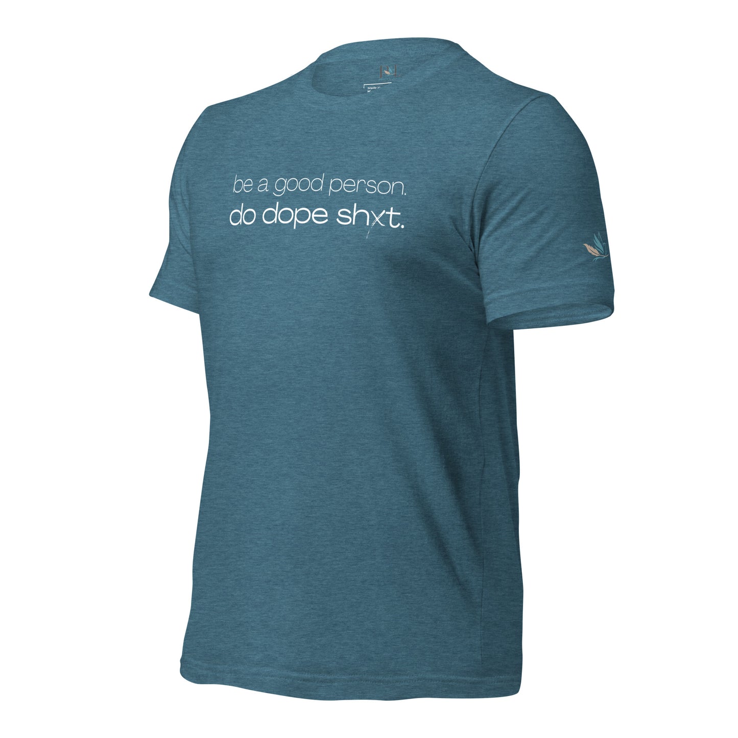 Be A Good Person T-Shirt