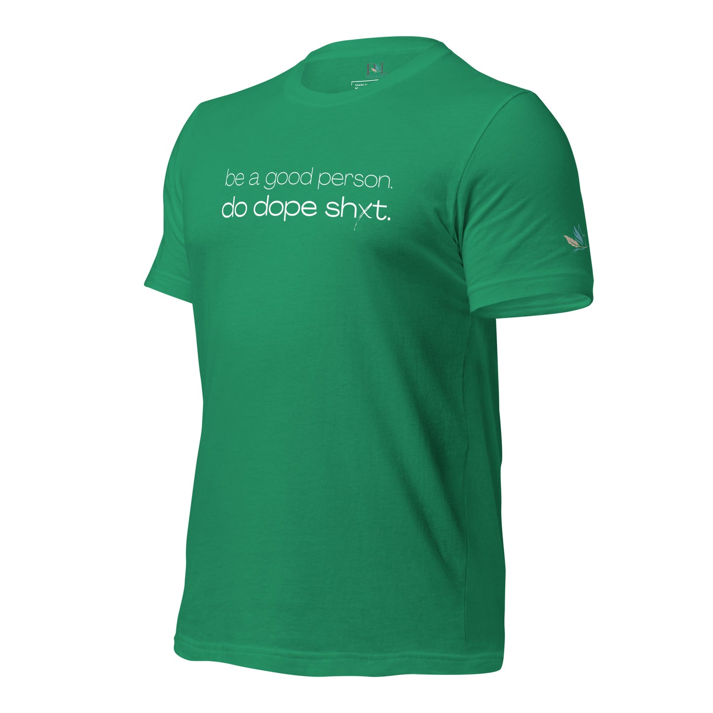 Be A Good Person T-Shirt