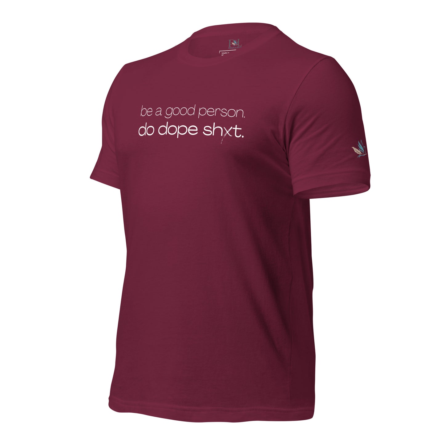 Be A Good Person T-Shirt