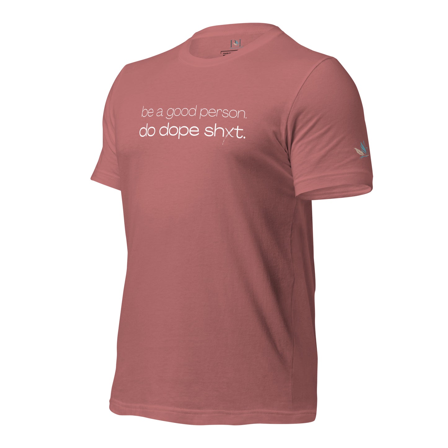 Be A Good Person T-Shirt