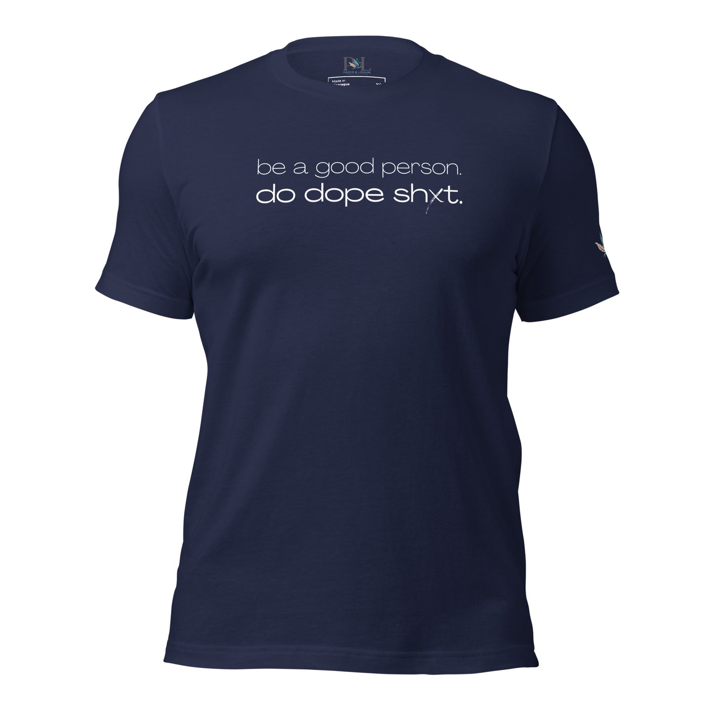 Be A Good Person T-Shirt