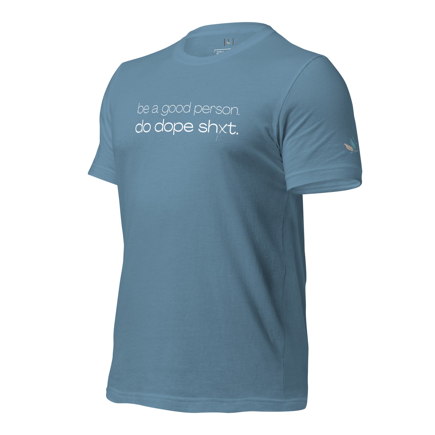 Be A Good Person T-Shirt