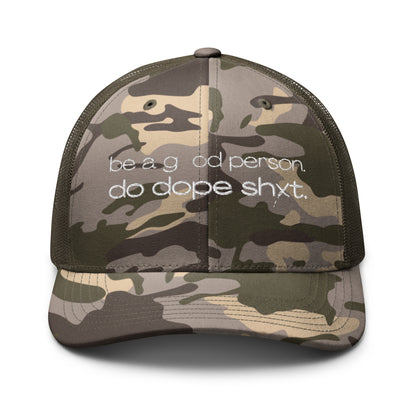 Be A Good Person Camo Trucker