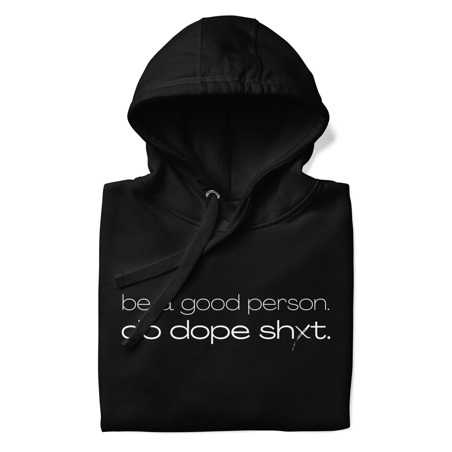 Be A Good Person Hoodie