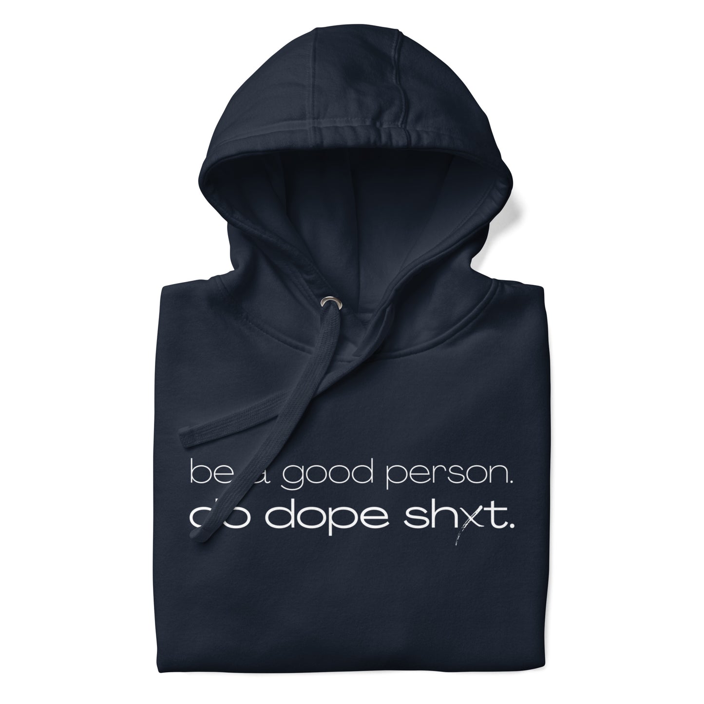 Be A Good Person Hoodie