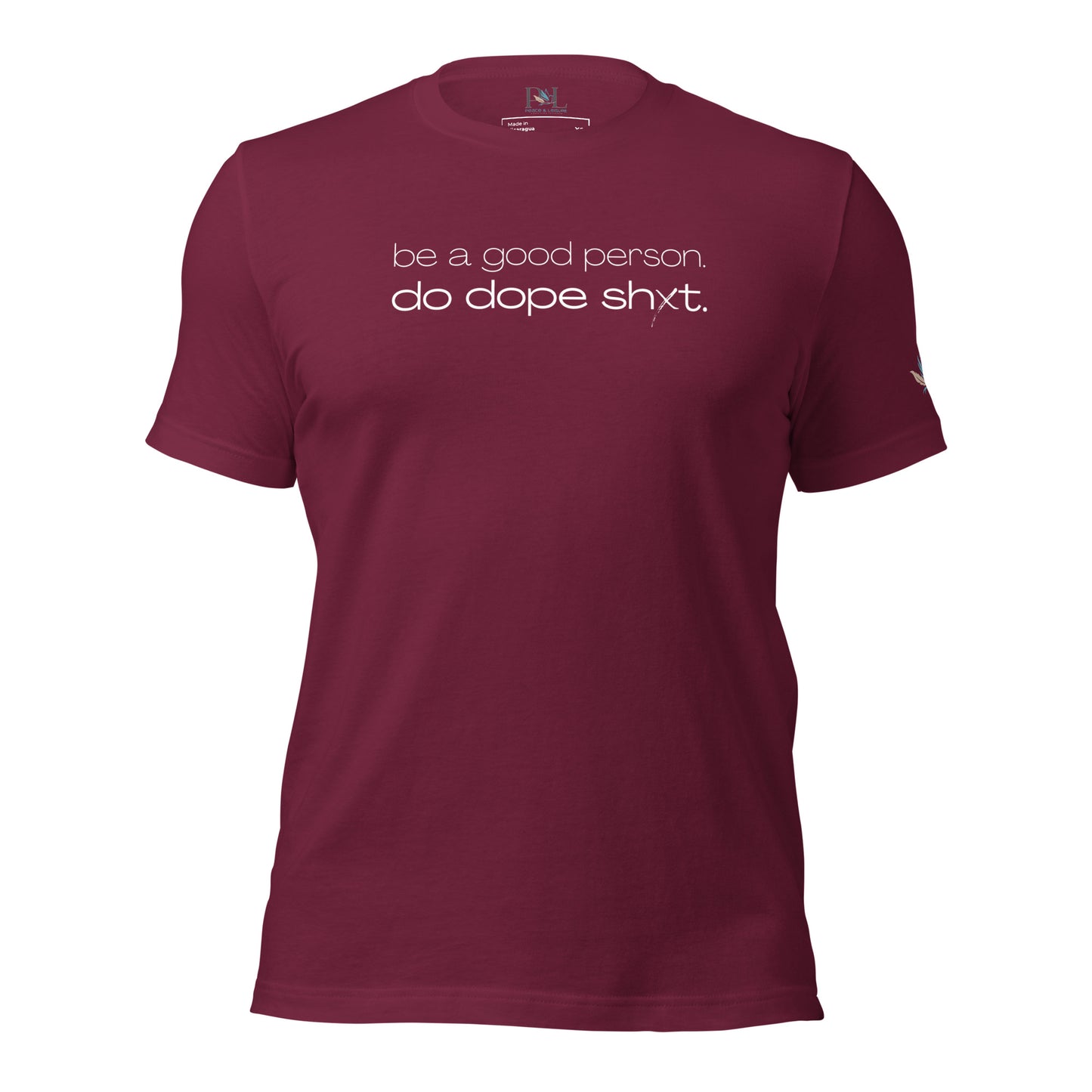 Be A Good Person T-shirt